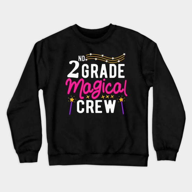 2nd Grade Magical Crew First Day Back To School Teacher Kids Crewneck Sweatshirt by FONSbually